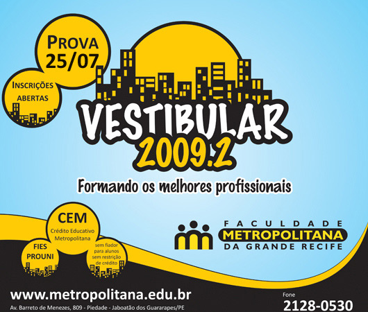 Vestibular continuado 2009.2 Faculdade Metropolitana da Grande Recife